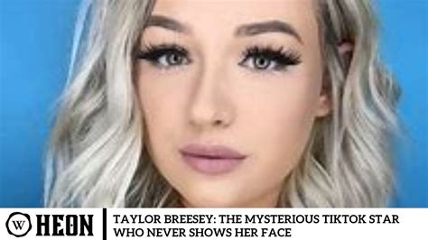 tay breesey tiktok taylor breesey face|Taylor Breesey (@taybreesey)